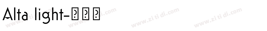 Alta light字体转换